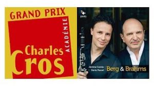 Grand pris de l'académie Charles Gros à érôme Comte, clarinette et Denis Pascal, piano