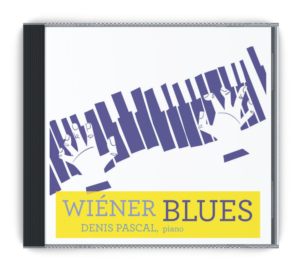 Wiener Blues album interprétation Denis PASCAL