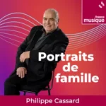 Philippe Cassard, émission Portraits de famille sur France Musique